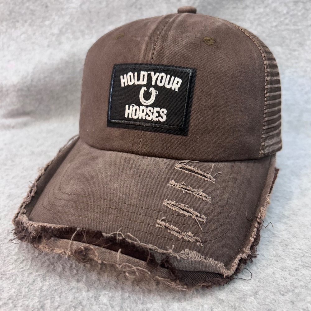 Hold Your Horses Unisex Brown Unbranded Trucker Hat Distressed Snapback OSFM